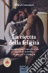 La ricetta della felicità libro