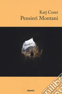 Pensieri montani libro