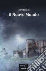 Il nuovo mondo libro