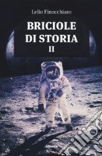 Briciole di storia. Vol. 2 libro