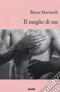 Il meglio di me