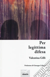 Per legittima difesa