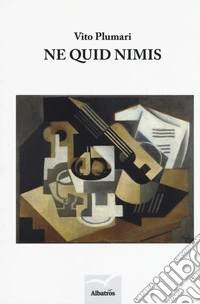 Ne quid nimis