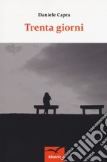 Trenta giorni libro