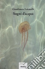 Sogni d'acqua