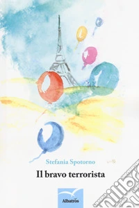 Il bravo terrorista libro
