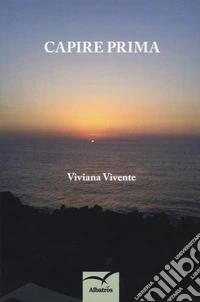 Capire prima
