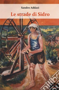 Le strade di sidro