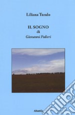 Il sogno di Giovanni Palieri libro