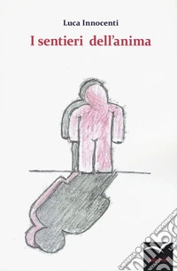 I sentieri dell'anima