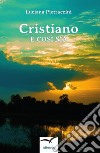 Cristiano e così sia libro