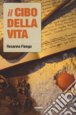 Il cibo della vita libro