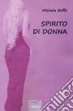 Spirito di donna