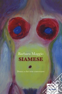 Siamese. Donna a due teste conversanti