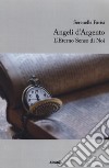 Angeli d'argento. L'eterno senso di noi libro di Parisi Serenella