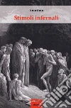 Stimoli infernali libro di Anonimo