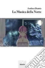 La musica della notte libro