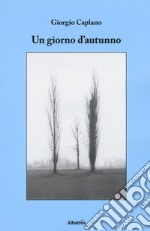 Un giorno d'autunno libro