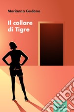 Il collare di tigre