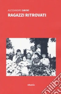 Ragazzi ritrovati