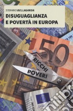 Disuguaglianza e povertà in Europa