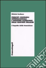 Principi contabili internazionali e risultati economici delle quotate italiane. L'impatto della transizione libro