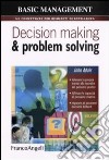 Decision making & problem solving libro