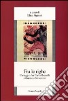 Fra le righe. Carteggio fra Carlo Rosselli e Gaetano Salvemini libro