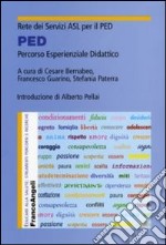 PED. Percorso esperienziale didattico libro