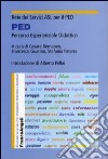 PED. Percorso esperienziale didattico libro