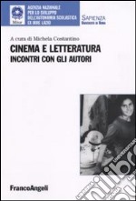 Cinema e letteratura. Incontri con gli autori