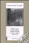 Una voce inascoltata. Lino Jona tra sionismo e leggi razziali libro di Odone Ceragioli Rosaria