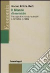 Il bilancio di esercizio. Presupposti economico-aziendali e normativa giuridica libro