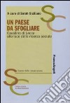 Un paese da sfogliare. Cavallino di Lecce alla luce della ricerca sociale libro di Siciliano S. (cur.)