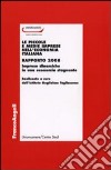 Le piccole e medie imprese nell'economia italiana. Rapporto 2008. Imprese dinamiche in una economia stagnante libro