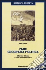 Fare geografia politica libro