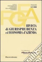 Rivista di giurisprudenza ed economia d'azienda (2008). Vol. 4 libro