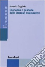 Economia e gestione delle imprese assicurative libro