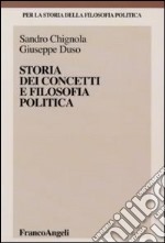 Storia dei concetti e filosofia politica libro