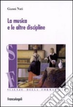 La musica e le altre discipline libro