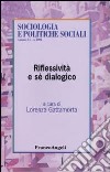 Riflessività e sé dialogico libro