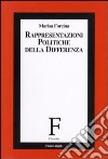 Rappresentazioni politiche della differenza libro