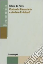 Controllo finanziario e rischio di default libro