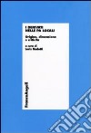 I Derivati nelle PA locali. Origine, dimensione e criticità libro di Nadotti L. L. M. (cur.)