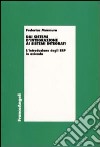 Dai sistemi d'integrazione ai sistemi integrati. L'introduzione degli ERP in azienda libro