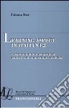 Learning aspect in italian L2. Corpus annotation, acquisitional patterns, and connectionist modelling libro