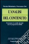 L'Analisi del contenuto. Procedure di analisi dei dati con il programma SPAD libro