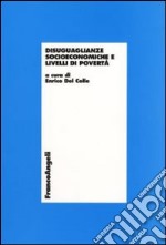 Disuguaglianze socioeconomiche e livelli di povertà libro