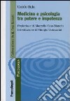 Medicina e psicologia tra potere e impotenza libro