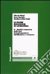 Le filiere biologiche in Lombardia. Vol. 2: Analisi economica delle fasi di trasformazione, distribuzione e consumo libro